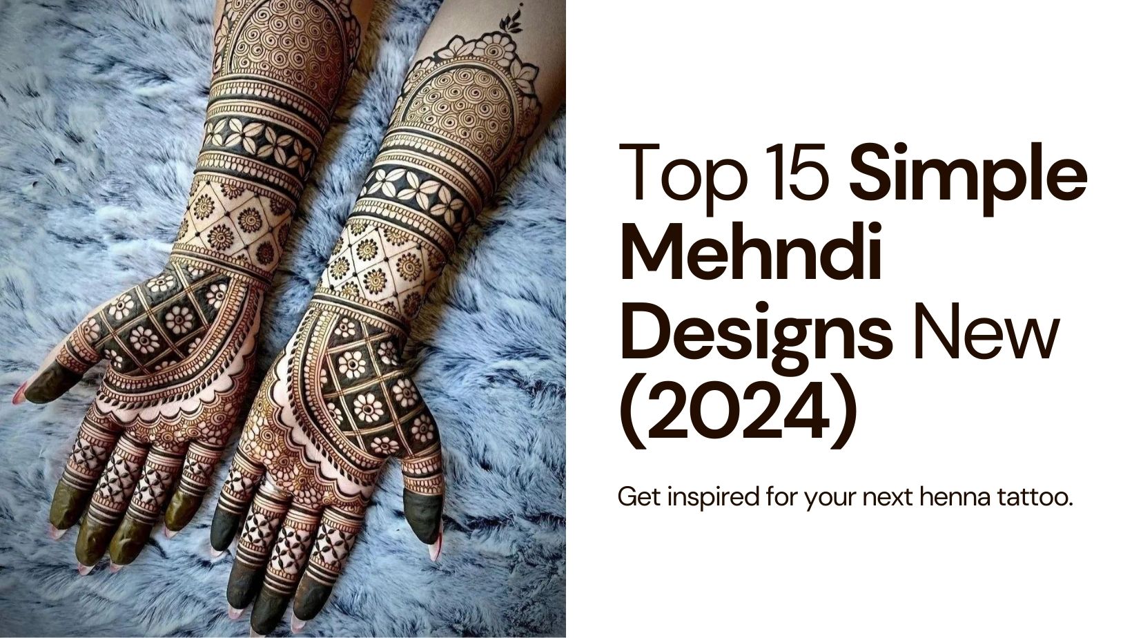 Top 21 Minimal Mehndi Designs For Karva Chauth